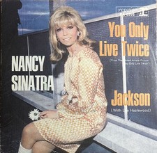 Nancy Sinatra : You Only Live Twice, 7" Sg von 196