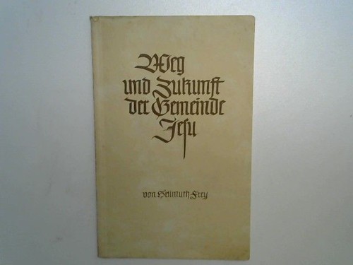 Weg und zukunft der gemeinde - und,