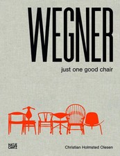 Hans J. Wegner | Just One Good Chair | Christian Holmstedt Olesen | Buch | 2014
