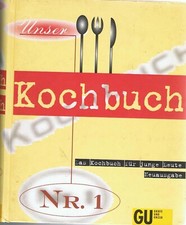 Unser Kochbuch Nr. 1 Gu Verlag