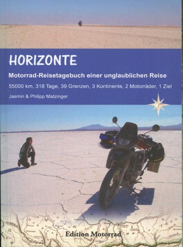 "Horizonte,Motorrad-Reisetageb