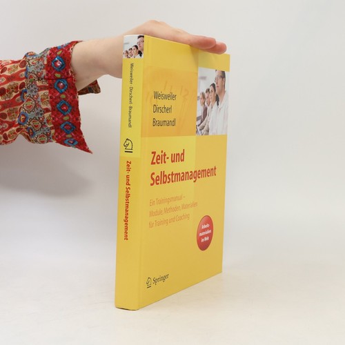 Zeit und selbstmanagement - und, selbstmanagement 