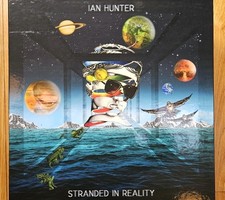 Ian Hunter Stranded In Reality