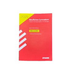 STARK VWL/BWL - Abitur Berufliches Gymnasium 2025 BW - Prüfungsvorbereitung