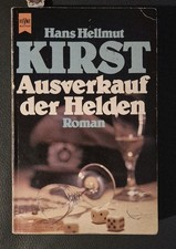 Ausverkauf der Helden von Hans Hellmut Kirst (TB) -- Roman