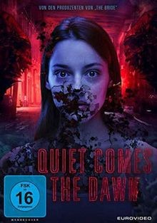 Quiet comes the dawn - the, von