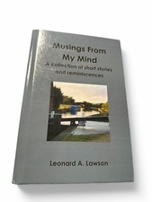 Leonard A Lawson - Musing From