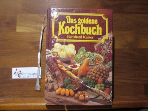 Das goldene kochbuch mit - goldene,