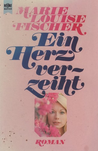 Ein herz verzeiht marie - herz,