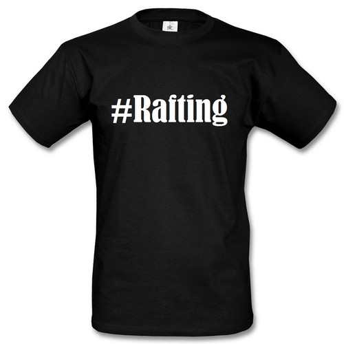 Shirt rafting hashtag raute - #rafting,