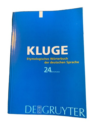 Kluge etymologisches - kluge:,