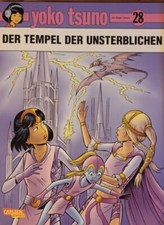 YOKO TSUNO 28 - DER TEMPEL DER UNSTERBLICHEN -  CARLSEN 2018 - Neu und UNGELESEN