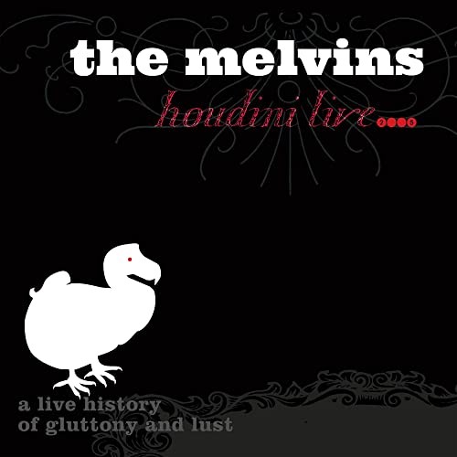 Melvins houdini live 2005 - -,