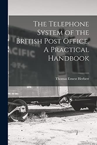Herbert telephone system of - -,