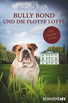 Bully bond und die - und,