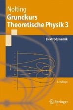 Grundkurs Theoretische Physik