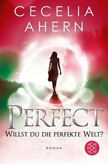 Perfect willst du die - willst,
