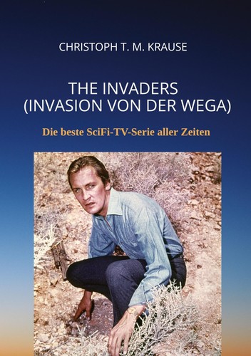 The invaders invasion - the,