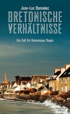 Bretonische Verhältnisse: Kommissar Dupins erster Fall... | Zustand gut #73
