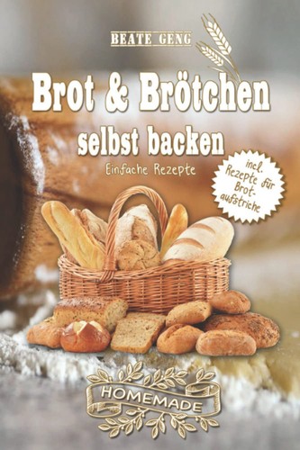 Brot brötchen selbst - brot, &
