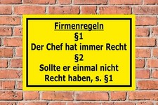 Schild Firmenregel Chef hat