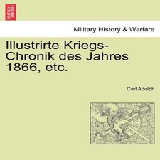 Illustrirte Kriegs-Chronik des