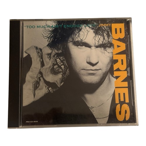 Jimmy barnes too - jimmy, much