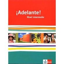 ¡Adelante! Nivel intermedio: Schulbuch 2. Lernjahr: Span... | Buch | Zustand gut