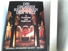 Die Grossen Religionen der