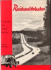 Reichsautobahn. Pyramiden des