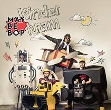 Kinderkram von maybebop - maybebop, |