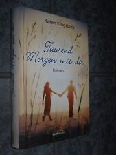 Tausend Morgen mit dir - Karen Kingsbury ? Liebe Mukoviszidose ⚡BLITZVERSAND⚡