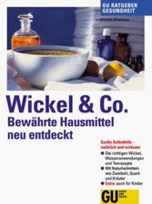 Wickel und Co. Bewährte