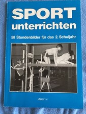 Sport unterrichten, 50 Stundenbilder für das 2. Schuljahr, Auer-Verlag