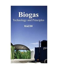 Biogas: Technology and