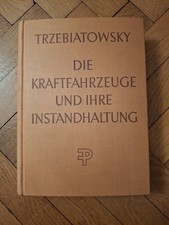 Die Kraftfahrzeuge und ihre