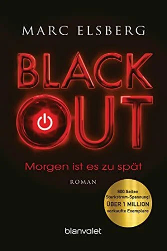 Blackout morgen ist es zu - blackout,