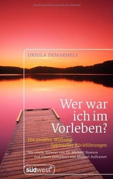 Wer war ich vorleben - war, im