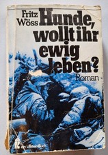 Hunde, wollt ihr ewig leben