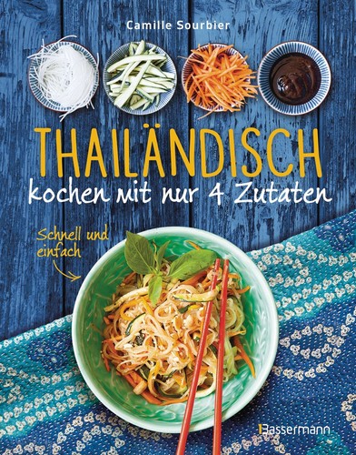 Thailändisch kochen mit nur - , 4