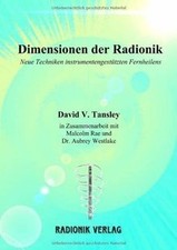 Dimensionen der Radionik: Neue Techniken instrument... | Buch | Zustand sehr gut