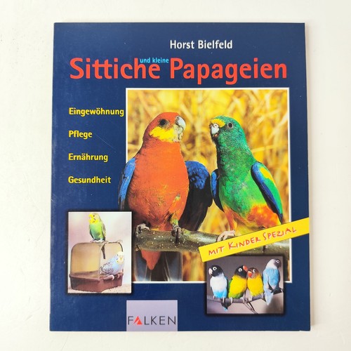 Sittiche und kleine papageien - und,