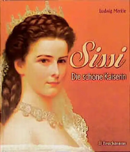 Sissi die schöne kaiserin - sissi.,
