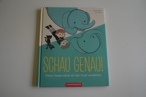 Schau genau wenn gegensätze - schau,