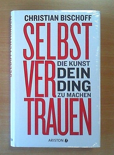 Selbstvertrauen von christian - von,