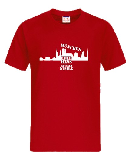 München shirt euer hass - euer, ist