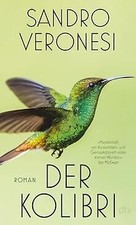 Der Kolibri: Roman | »Meisterhaft: ein Kuriositäten- und... | Buch | Zustand gut