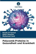 Randa El-Gamal (u. a.) | Polycomb-Proteine in Gesundheit und Krankheit | Buch