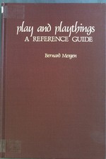 Play and Playthings: A