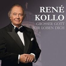 Großer Gott Wir Loben Dich von Kollo,Rene | CD | Zustand gut